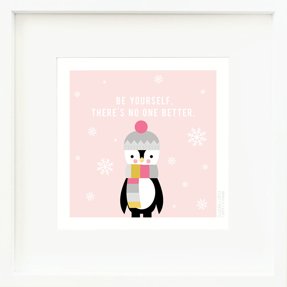 A framed print with a drawing of Aspen the penguin and text that says “Be yourself. There is no one better.”