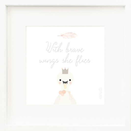 An inspirational print with a graphic of Harlow the swan on a white background with the words “With brave wings she flies” in purple-gray and a drawing of a pink feather.